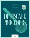 DE FISCALE PROCEDURE