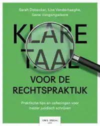 KLARE TAAL VOOR DE RECHTSPRAKTIJK