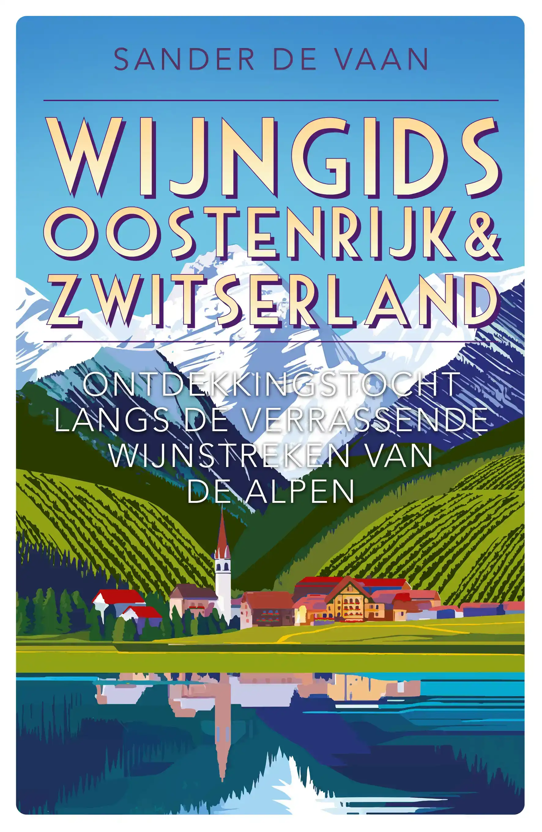 WIJNGIDS OOSTENRIJK & ZWITSERLAND