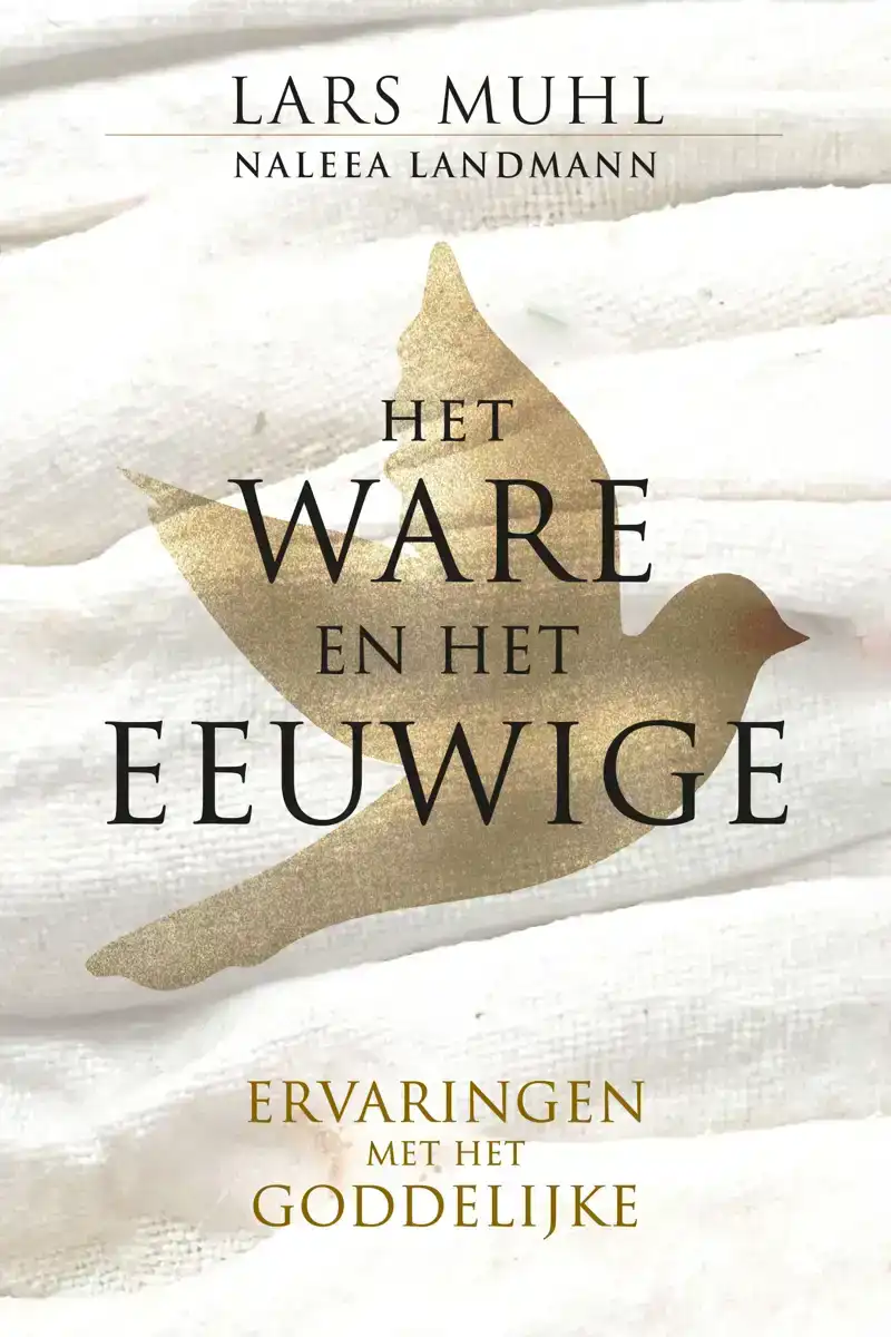 HET WARE EN HET EEUWIGE