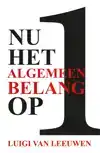 NU HET ALGEMEEN BELANG OP 1