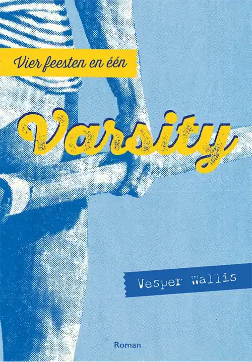 VIER FEESTEN EN EEN VARSITY