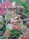 LUISTER RIJKE KIJK DAGEN