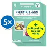 BEGRIJPEND LEZEN VOOR DE LVS-TOETSEN - GROEP 5 - WERKBOEK 1
