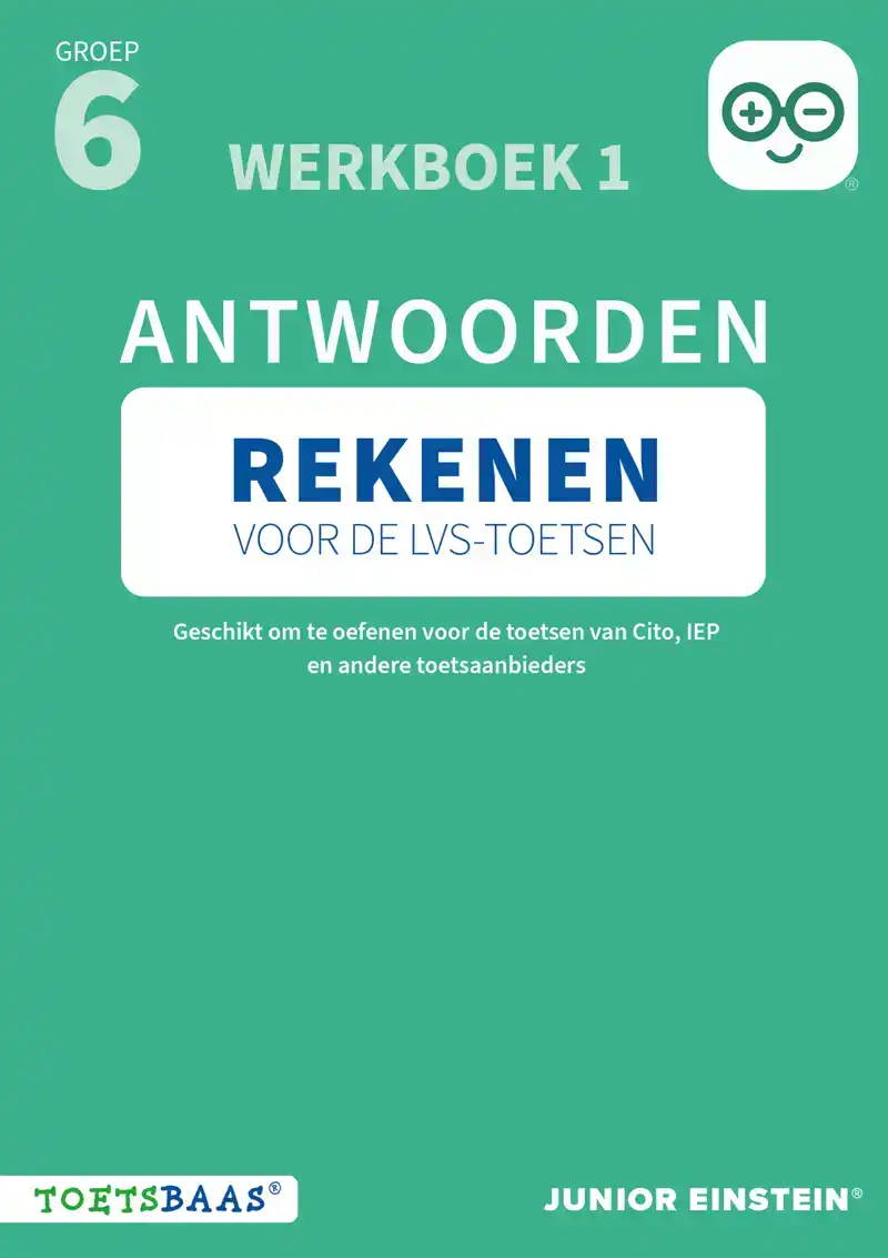 REKENEN VOOR DE LVS-TOETSEN - GROEP 6 - ANTWOORDENBOEK 1