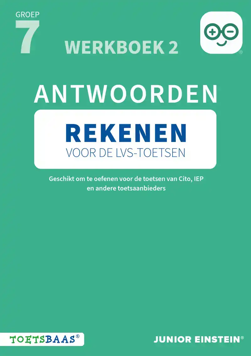REKENEN VOOR DE LVS-TOETSEN - GROEP 7 - ANTWOORDENBOEK 2