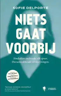 NIETS GAAT VOORBIJ