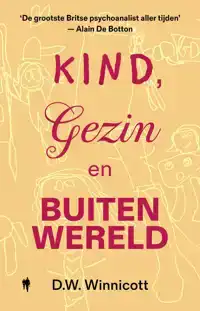 KIND, GEZIN EN BUITENWERELD