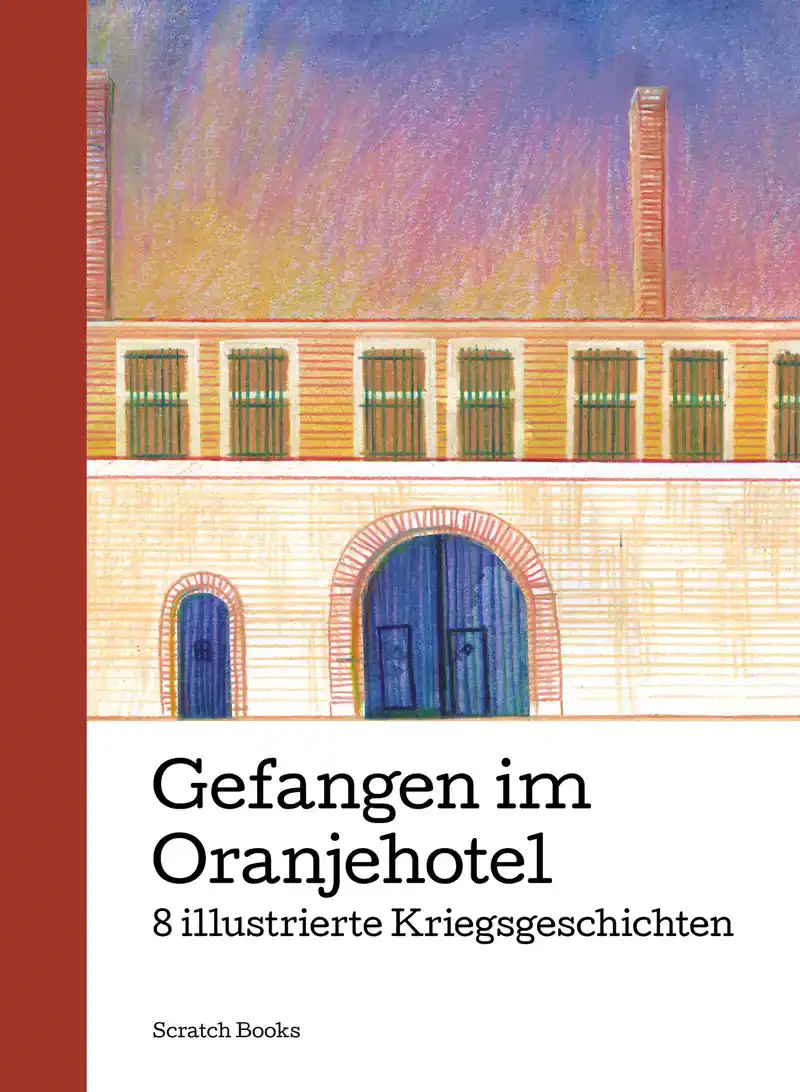 GEFANGEN IM ORANJEHOTEL