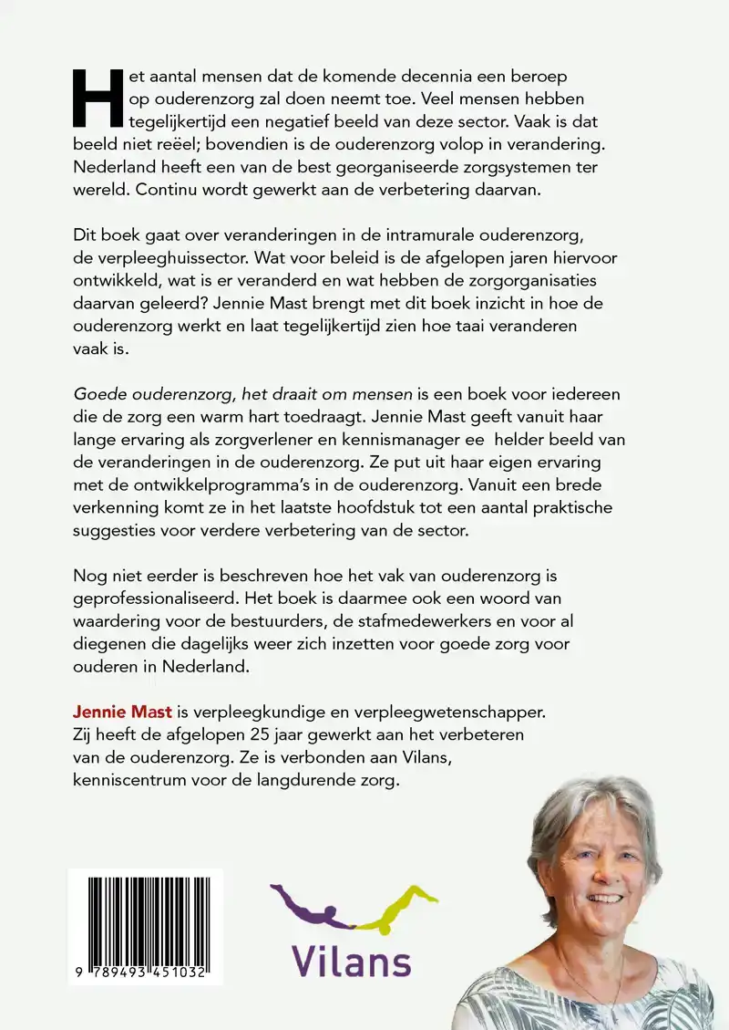 GOEDE OUDERENZORG, HET DRAAIT OM MENSEN