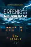 ERFENIS VAN EEN MOORDENAAR