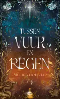 TUSSEN VUUR EN REGEN