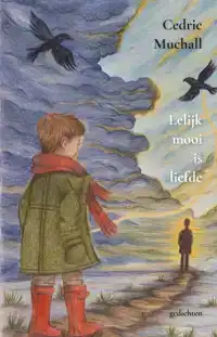 LELIJK MOOI IS LIEFDE