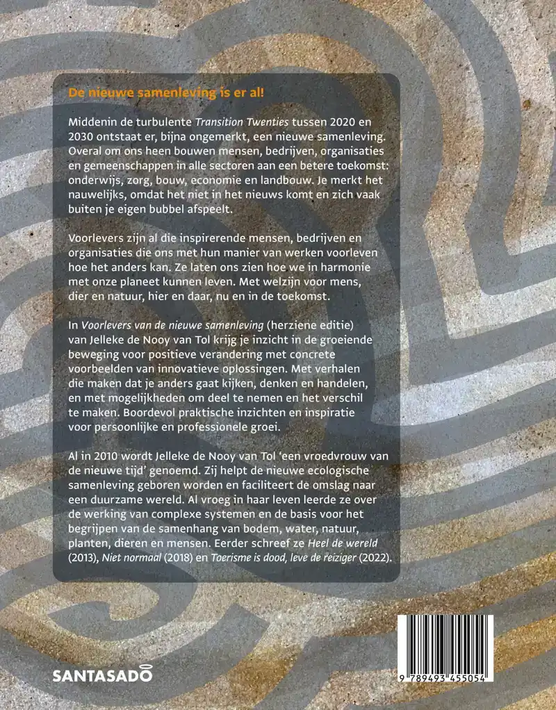 VOORLEVERS VAN DE NIEUWE SAMENLEVING