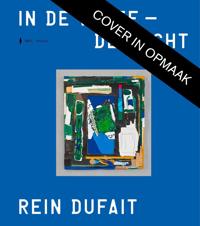 REIN DUFAIT. IN DE VERTE - DE LUCHT