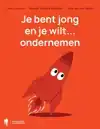 JE BENT JONG EN JE WILT... ONDERNEMEN