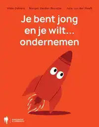JE BENT JONG EN JE WILT... ONDERNEMEN