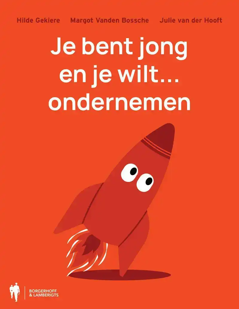 JE BENT JONG EN JE WILT... ONDERNEMEN