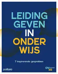 LEIDINGGEVEN IN ONDERWIJS