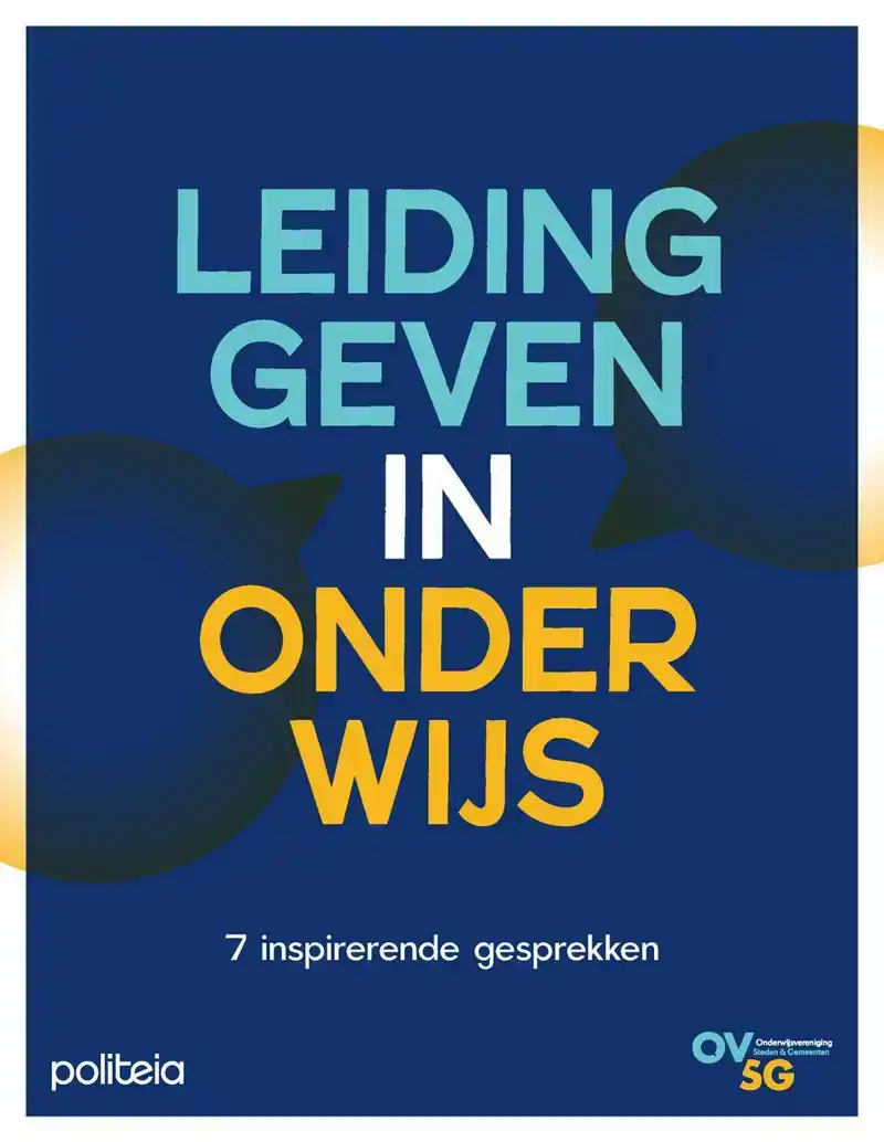 LEIDINGGEVEN IN ONDERWIJS