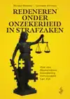 REDENEREN ONDER ONZEKERHEID IN STRAFZAKEN