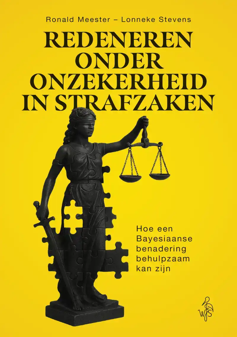 REDENEREN ONDER ONZEKERHEID IN STRAFZAKEN