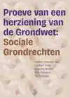 PROEVE VAN EEN HERZIENING VAN DE GRONDWET: SOCIALE GRONDRECH