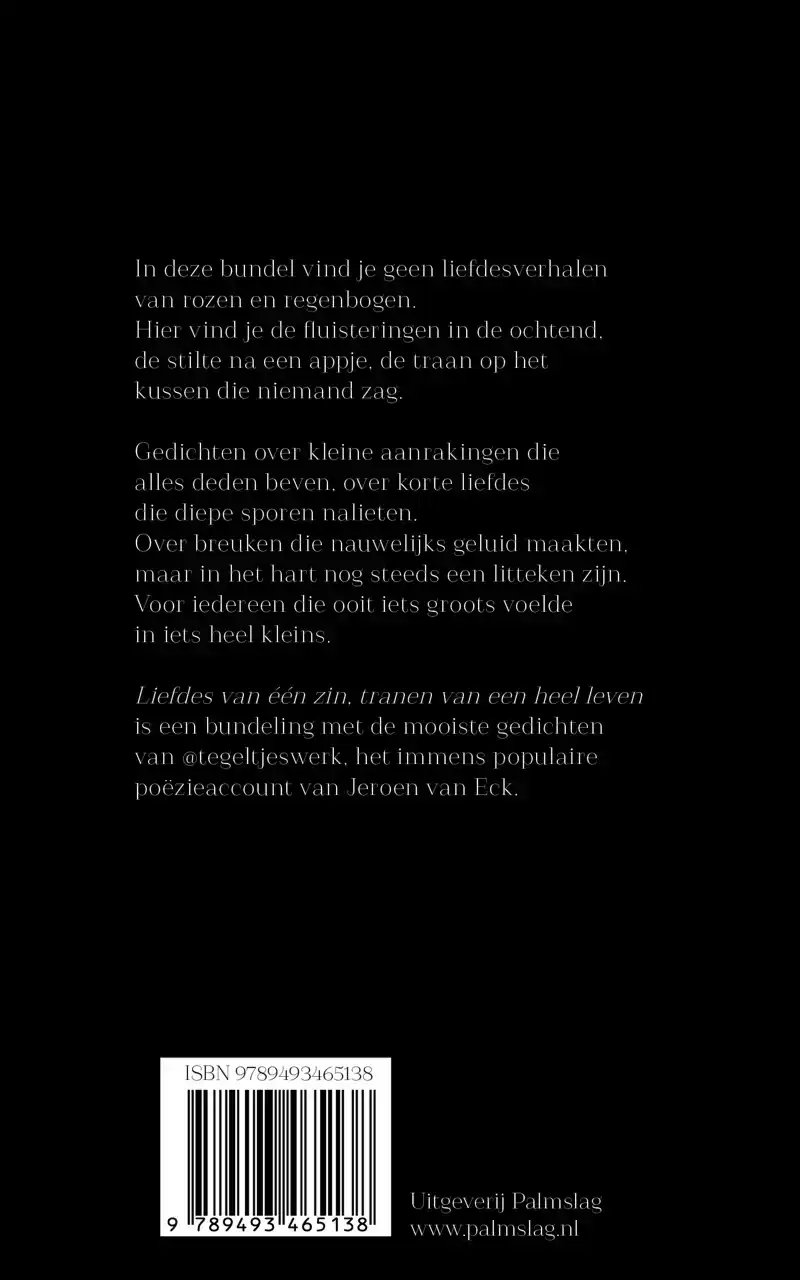 LIEFDES VAN EEN ZIN, TRANEN VAN EEN HEEL LEVEN