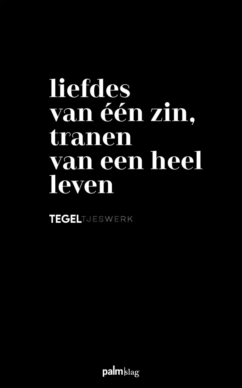 LIEFDES VAN EEN ZIN, TRANEN VAN EEN HEEL LEVEN