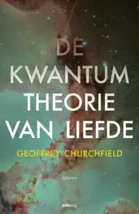 DE KWANTUMTHEORIE VAN LIEFDE
