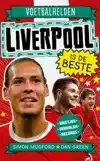 VOETBALHELDEN - LIVERPOOL IS DE BESTE