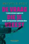 DE VRAAG DIE JE VREEST