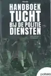 TUCHT BIJ DE POLITIEDIENSTEN