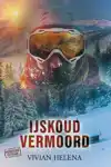 IJSKOUD VERMOORD