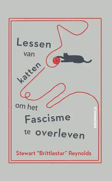 LESSEN VAN KATTEN OM HET FASCISME TE OVERLEVEN