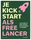 JE KICKSTART ALS FREELANCER