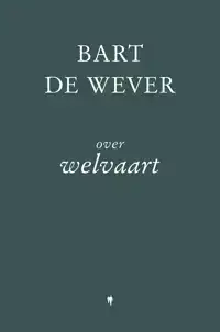 OVER WELVAART