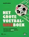 HET GROTE VOETBALQUIZBOEK