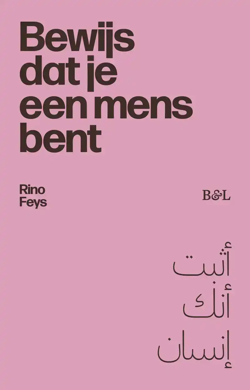 BEWIJS DAT JE EEN MENS BENT