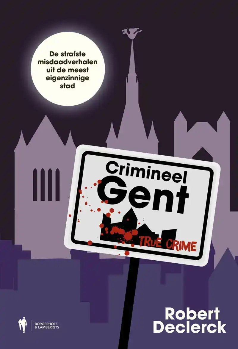 CRIMINEEL GENT