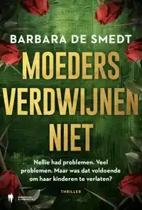 MOEDERS VERDWIJNEN NIET