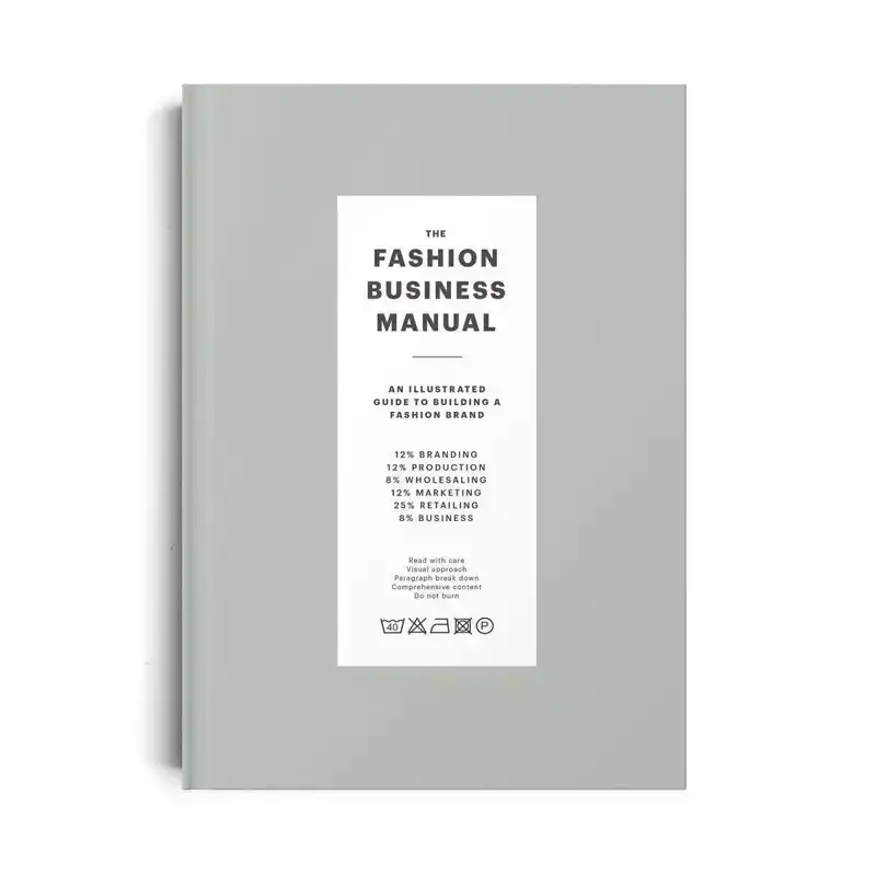 THE FASHION BUSINESS MANUAL