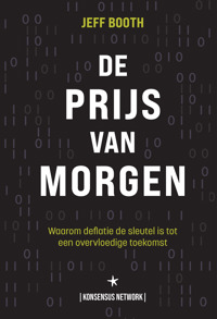 DE PRIJS VAN MORGEN