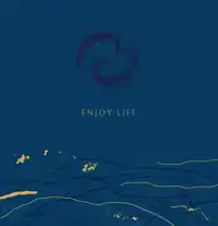 ENJOY LIFE