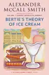 Bertie's Theory of Ice Cream