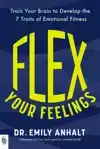 FLEX YOUR FEELINGS