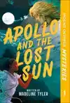 Mount Olympus Mysteries Apollo and the Lost Sun