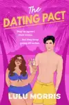 The Dating Pact: They've Agreed Their Terms. But They Keep G