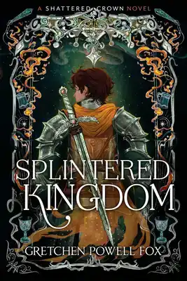 Splintered Kingdom