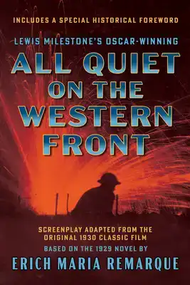 All Quiet on the Western Front (Screenplay Adapted from the
